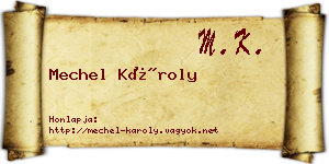 Mechel Károly névjegykártya